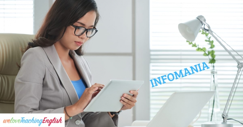 Idioms and vocabulary: Infomania